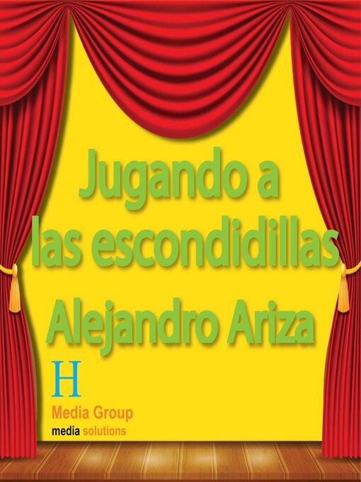 Title details for Jugando a las escondidillas by Alejandro Ariza - Available